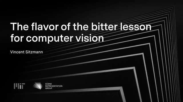 First slide of The flavor of the bitter lesson for computer vision